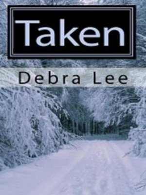 cover image of Taken (Taken Series-Book 1)